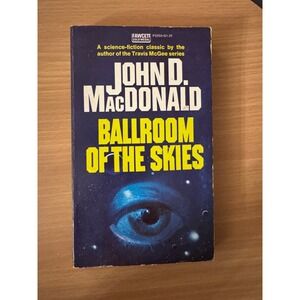 Ballroom of the Skies John D. MacDonald Fawcett Gold Medal P3252 1952